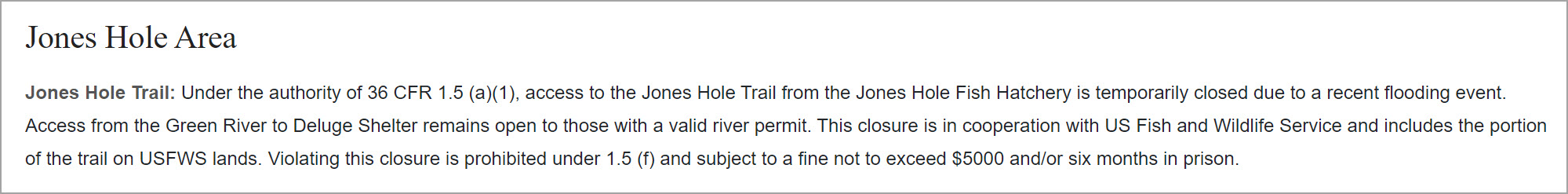 Jones Hole Closure, May 2023