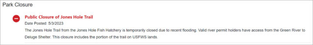 Jones Hole Closure, May 2023