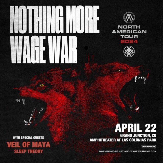 Wage War & Nothing More 2024 at Las Colonias